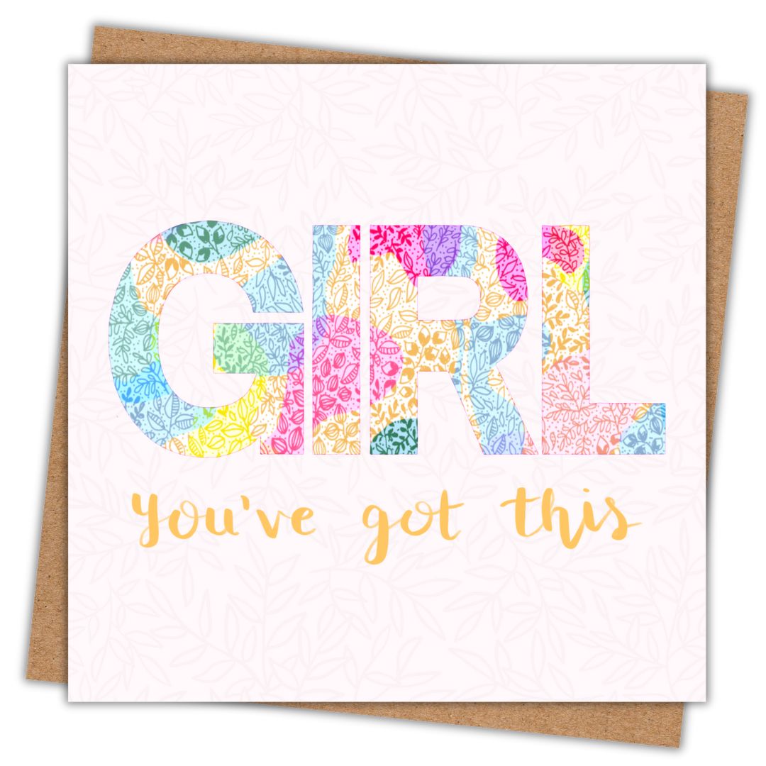 Girl, You've Got This Una Heaney Art