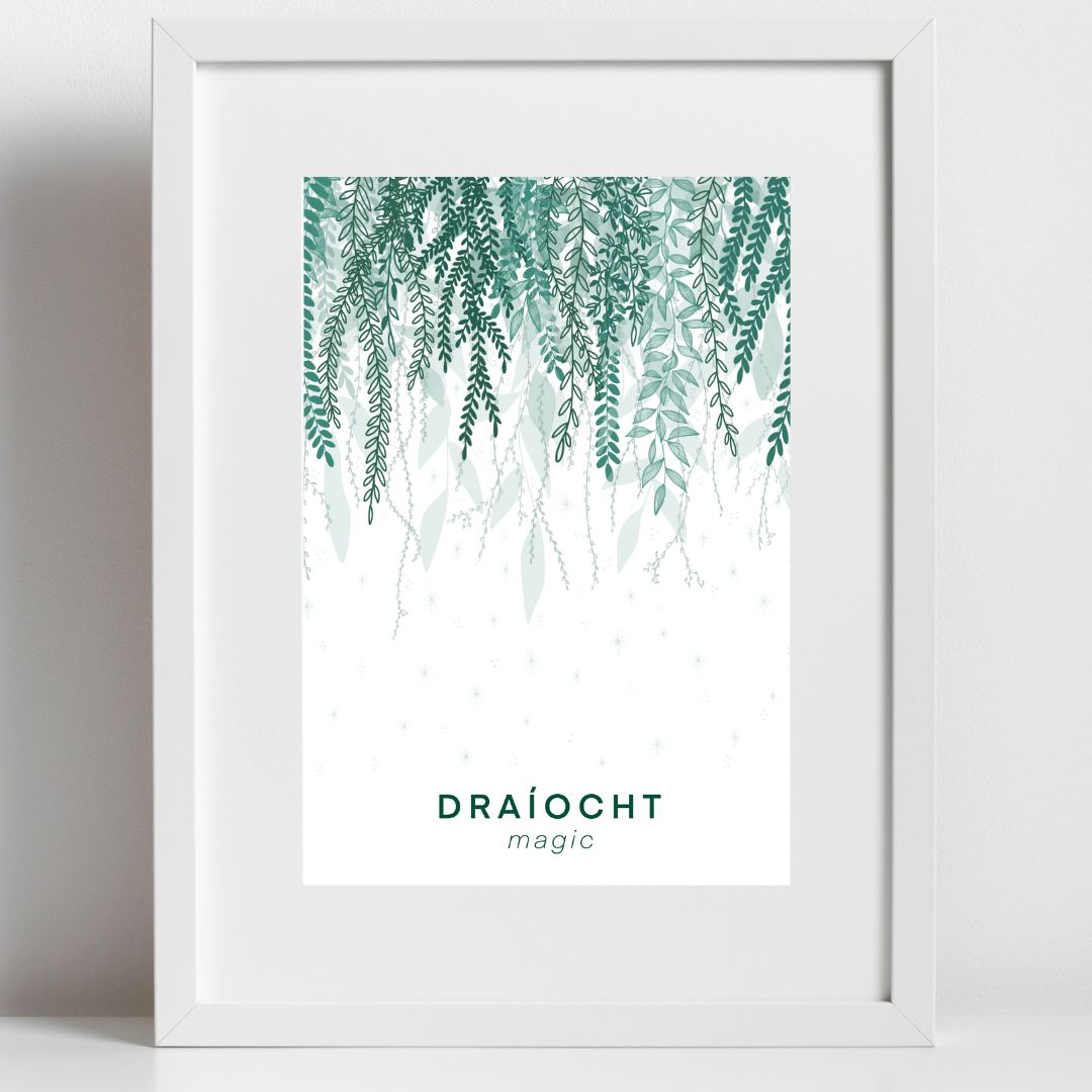 Draíocht - Magic