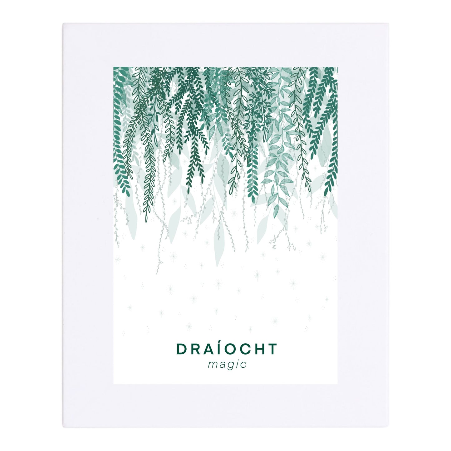 Draíocht - Magic