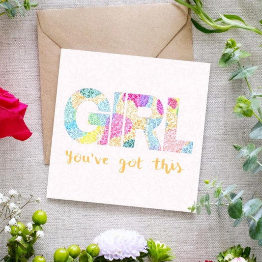Girl, You've Got This